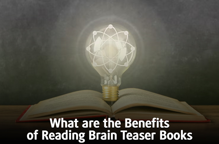 What are the Benefits of Reading Brain Teaser Books?