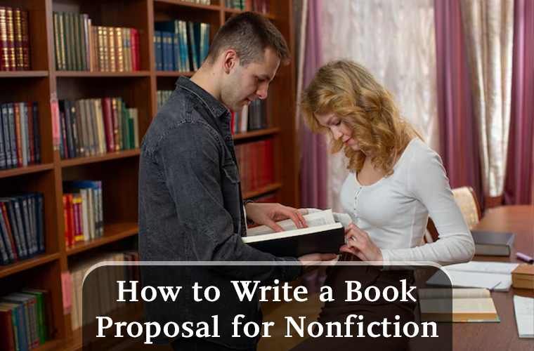 How to Write a Book Proposal for Nonfiction